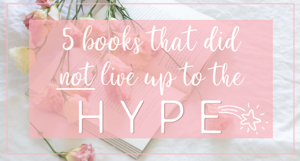 5 books that did not live up to the hype